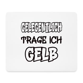 Gelegentlich trage ich gelb Spruch Farbe gelb - Mousepad (Querformat) - Weiß - Vorne