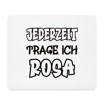 Anytime I wear pink saying color pink - Mouse Pad (horizontal) - white - Front