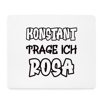 Konstant trage ich rosa Spruch Farbe rosa - Mousepad (Querformat) - Weiß - Vorne