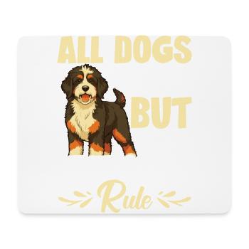 All dogs are cool, but the Bernedoodles rule - Mouse Pad (horizontal) - white - Front