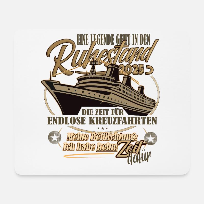 Legende, Rente, Ruhestand, Kreuzfahrt, 2025 - Mousepad (Querformat) - Weiß