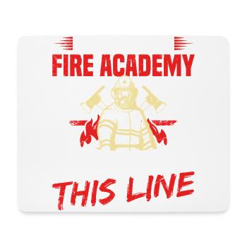 Je vais virer l’académie des pompiers pour franchir cette ligne - Tapis de souris (format paysage) - blanc - Devant