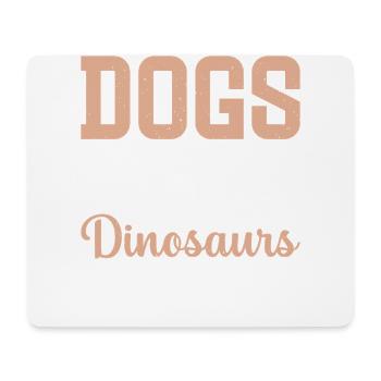 Hunde Sind Cool, Aber Winzige Dinosaurier Regieren - Mousepad (Querformat) - Weiß - Vorne
