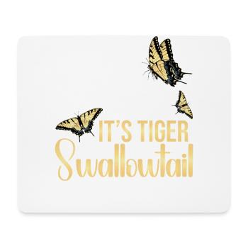 Get everything there is Tiger Swallowtail - Mouse Pad (horizontal) - white - Front