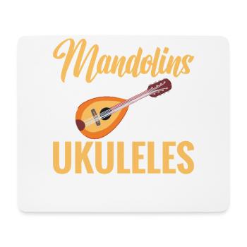 Mandoline, parce que les ukulélés ordinaires sont pour les amateurs - Tapis de souris (format paysage) - blanc - Devant