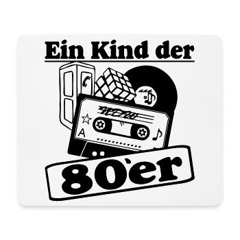 80er Party,Fun Shirt, - Ein Kind der 80er (25) - Mousepad (Querformat) - Weiß - Vorne