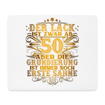 50. Geburtstag Lustiger Spruch - Mousepad (Querformat) - Weiß - Vorne