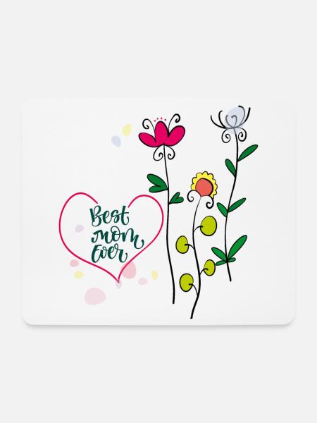 best mom ever - Mousepad (Querformat) - Weiß