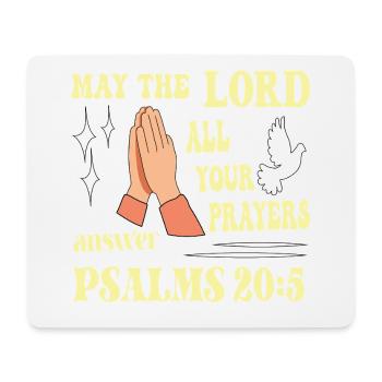 Psalm 20:5 May the Lord... - Mouse Pad (horizontal) - white - Front