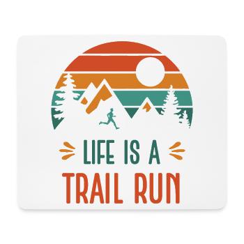 Das Leben ist ein Trailrun - Mousepad (Querformat) - Weiß - Vorne