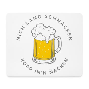 Nich lang schnacken - cup in'n neck - Mouse Pad (horizontal) - white - Front