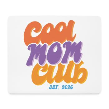Coole Mama Club 2026 - Cool Mom Club 2026 - Mousepad (Querformat) - Weiß - Vorne