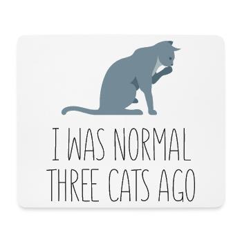 Vor drei Katzen war ich noch normal - Mousepad (Querformat) - Weiß - Vorne