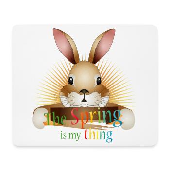Radiant Rabbit – The Spring is my thing - Mouse Pad (horizontal) - white - Front
