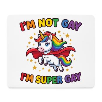 Pride Month LGBT -  I’m not Gay, I’m Supergay - Mouse Pad (horizontal) - white - Front
