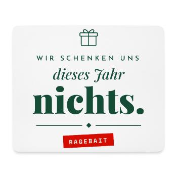 Wir schenken uns nichts Ragebait Weihnachten Paar - Mousepad (Querformat) - Weiß - Vorne