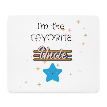 I m the FAVORITE Uncle - Mousepad (Querformat) - Weiß - Vorne