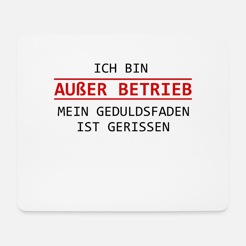 Genervt. Keine Geduld mehr. Außer Betrieb - Mousepad (Querformat) - Weiß