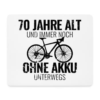 70 Jahre alt und immer noch ohne Akku unterwegs - Mousepad (Querformat) - Weiß - Vorne