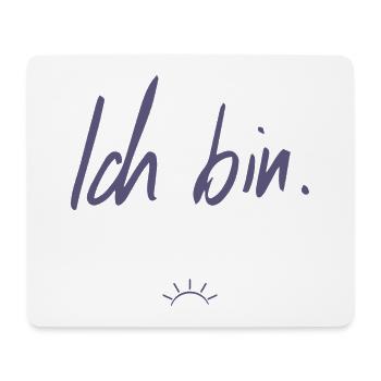 Ich bin - Mousepad (Querformat) - Weiß - Vorne