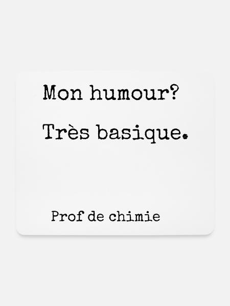 Humor des Chemielehrers - Mousepad (Querformat) - Weiß