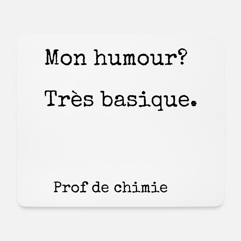 Humor des Chemielehrers - Mousepad (Querformat) - Weiß
