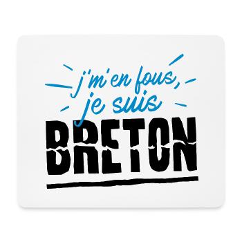 Je m'en fous, je suis Breton, humour Bretagne - Tapis de souris (format paysage) - blanc - Devant