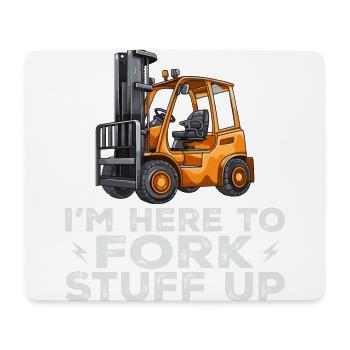 Forklift I'm here to forklift - Mouse Pad (horizontal) - white - Front