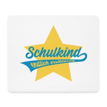 SCHULKIND ENDLICH ERSTKLASSIG EINSCHULUNG - Mousepad (Querformat) - Weiß - Vorne