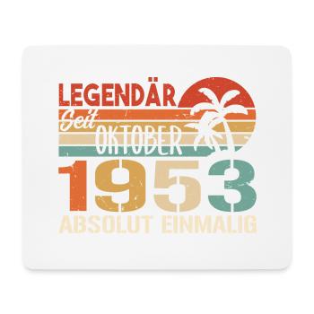Legenden werden im Oktober 1953 geboren - 1953 - Mousepad (Querformat) - Weiß - Vorne