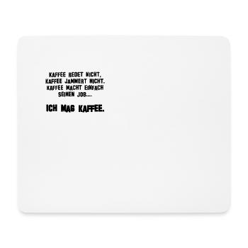 Einfach Kaffee - Mousepad (Querformat) - Weiß - Vorne