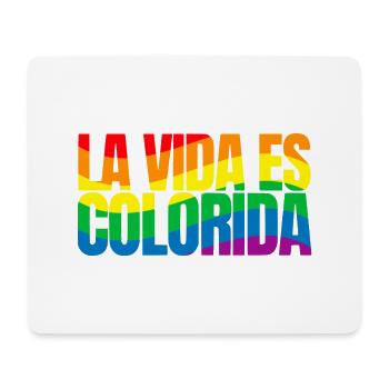 La Vida es colorida - Mousepad (Querformat) - Weiß - Vorne