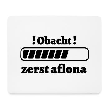 zerst aflona - bayerischer Spruch - Mousepad (Querformat) - Weiß - Vorne