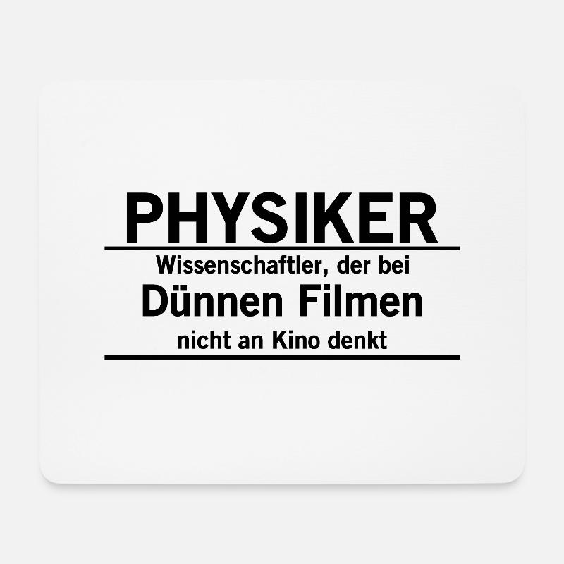 Physiker dünner Film Geschenk Idee Physik fun - Mousepad (Querformat) - Weiß