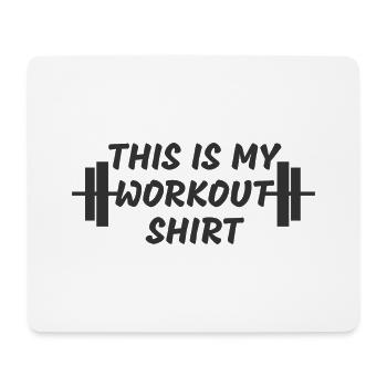 This is my workout shirt - Tapis de souris (format paysage) - blanc - Devant