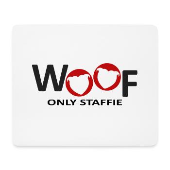 Staffie woof - 032 - Mouse Pad (horizontal) - white - Front