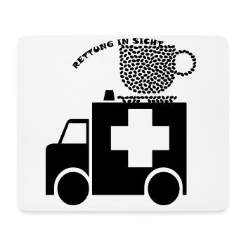 Kaffee, Rettung in Sicht. Rettungswagen-Kaffee - Mousepad (Querformat) - Weiß - Vorne