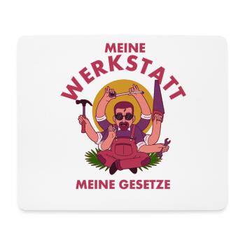 Meine Werkstatt meine Gesetze Schrauber - Mousepad (Querformat) - Weiß - Vorne