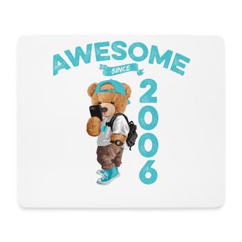 2006 Birthday Teddy Bear Awesome since - Mouse Pad (horizontal) - white - Front