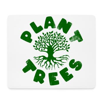 Plant Trees - Mousepad (Querformat) - Weiß - Vorne