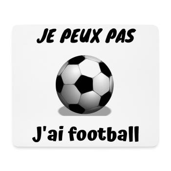 Je peux pas J'ai football - Tapis de souris (format paysage) - blanc - Devant