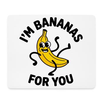 I Am Banana – For You Cartoon - Mouse Pad (horizontal) - white - Front