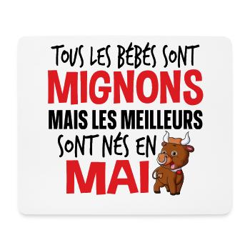 Bébé Mai Taureau Naissance Cadeau Baby - Tapis de souris (format paysage) - blanc - Devant