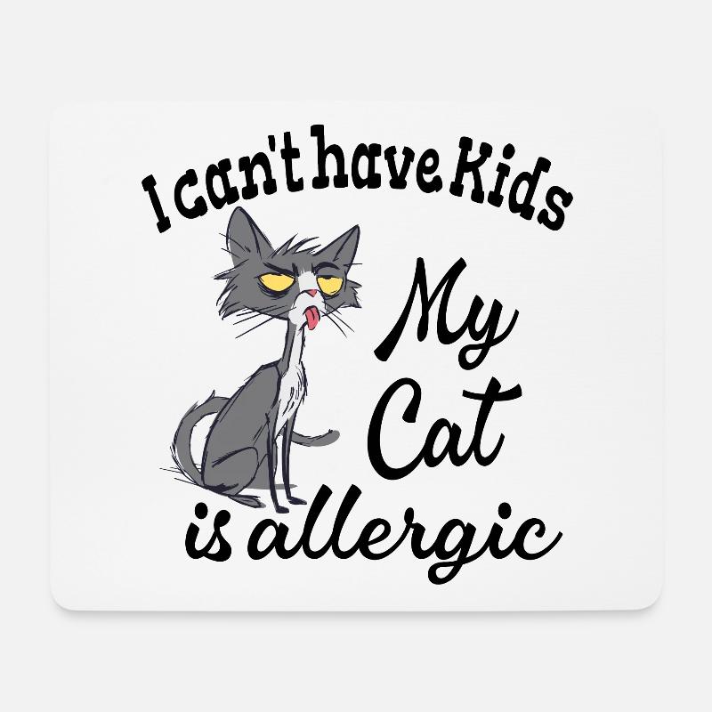 Kann keine Kinder haben meine Katze ist allergisch - Mousepad (Querformat) - Weiß