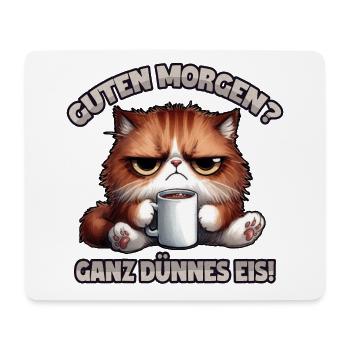 Guten Morgen? Ganz dünnes Eis - Mousepad (Querformat) - Weiß - Vorne