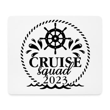 Cruise Squad 2023 Cruising Family Friends Vacation - Mouse Pad (horizontal) - white - Front