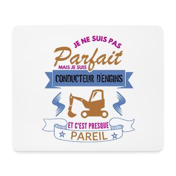 je ne suis pas parfait conducteur d´engins cadeau - Tapis de souris (format paysage) - blanc - Devant