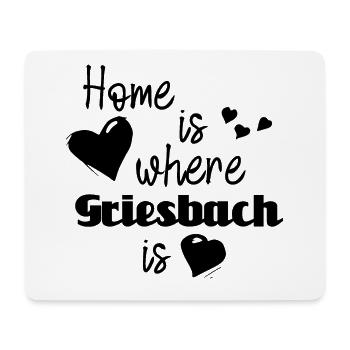 Zuhause in Griesbach - Home is where Griesbach is - Mousepad (Querformat) - Weiß - Vorne