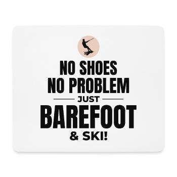 Barefoot Water Skiing Extreme Sports Barefooting - Mouse Pad (horizontal) - white - Front