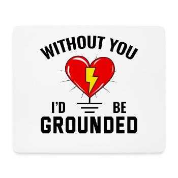 Elektriker Valentine: Ohne dich wäre ich geerdet - Mousepad (Querformat) - Weiß - Vorne
